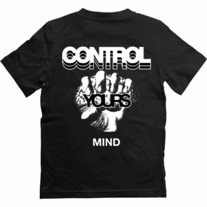 Tricou Streetwear - "Control Yours Mind"