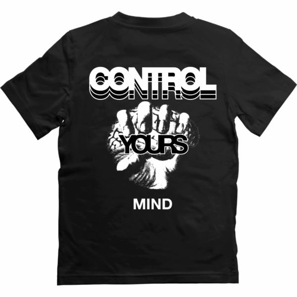 Tricou Streetwear - "Control Yours Mind"