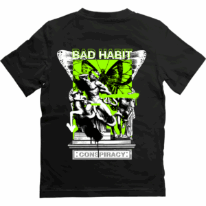 Tricou Streetwear - "Bad Habit"